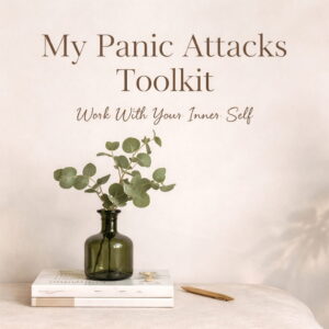 Panic Attacks Toolkit - Work With Your Inner Self (PDF Workbook)